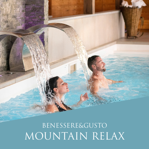 Mountain relax: benessere&gusto